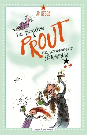 Couverture du produit · La poudre à prout du Professeur Séraphin