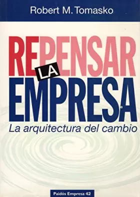Couverture du produit · Repensar la empresa - la arquitectura del cambio