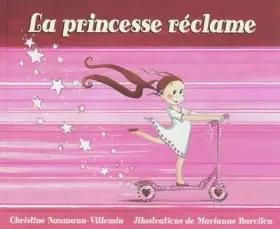 Couverture du produit · La princesse réclame