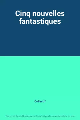 Couverture du produit · Cinq nouvelles fantastiques