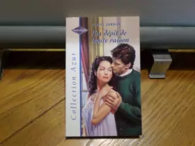 Couverture du produit · EN DEPIT DE TOUTE RAISON