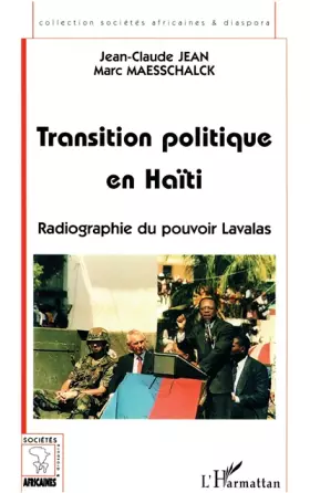 Couverture du produit · Transition politique en Haïti: Radiographie du pouvoir Lavalas