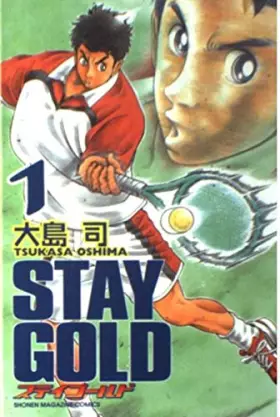 Couverture du produit · Stay Gold 1 (Shonen Magazine Comics) (2004) ISBN: 4063634302 [Japanese Import]
