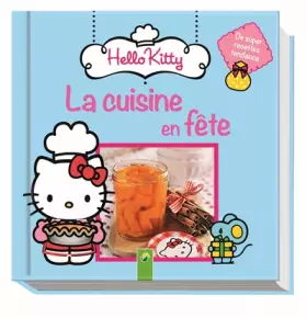 Couverture du produit · HELLOKITTY LA CUISINE EN FETE (JEUNESSE)