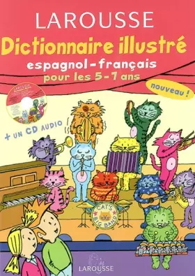 Couverture du produit · Dictionnaire Illustré : Espagnol, CP-CE1, 5-7 ans (CD audio inclus)