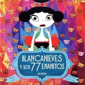 Couverture du produit · Blancanieves y los 77 enanitos (PRIMEROS LECTORES - Álbum ilustrado)