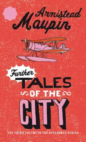 Couverture du produit · Further tales of the city, tome 3 (en anglais)
