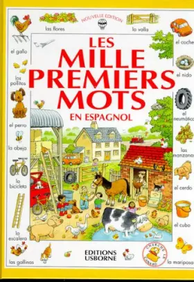 Couverture du produit · Les mille premieres mots en espagnol. Avec un guide de prononciation simplifiée