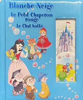 Couverture du produit · Blanche neige le chaperon rouge le chat botte