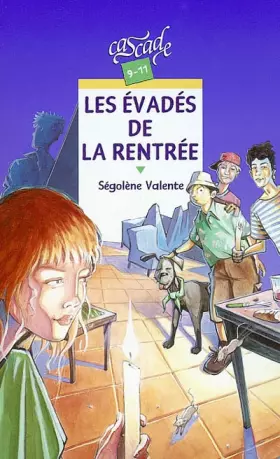 Couverture du produit · Les évadés de la rentrée
