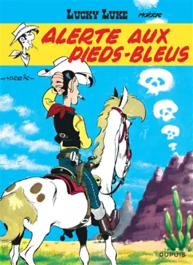 Couverture du produit · Lucky Luke - Tome 10 - Alerte aux Pieds-Bleus / Edition spéciale (Indispensables 2022)