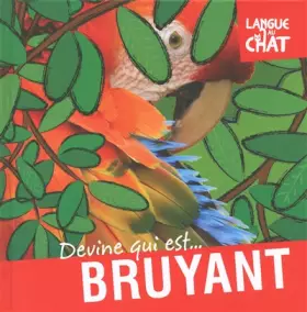 Couverture du produit · DEVINE QUI EST ... BRUYANT