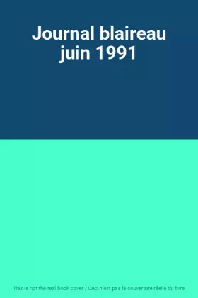 Couverture du produit · Journal blaireau juin 1991