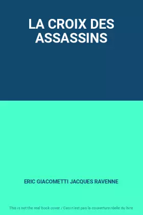 Couverture du produit · LA CROIX DES ASSASSINS