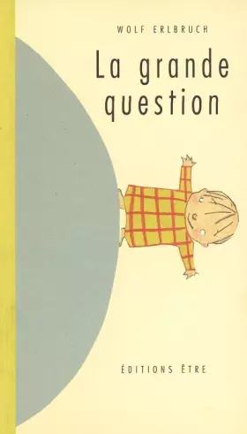 Couverture du produit · La grande question