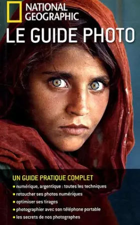 Couverture du produit · National Géographic : Le guide photo