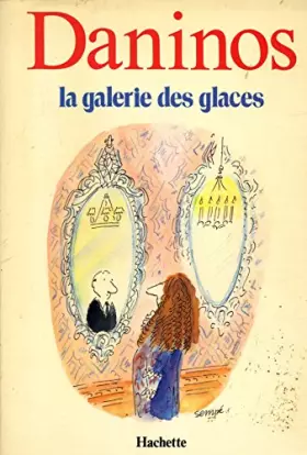 Couverture du produit · La galerie des glaces / Daninos / Réf22462