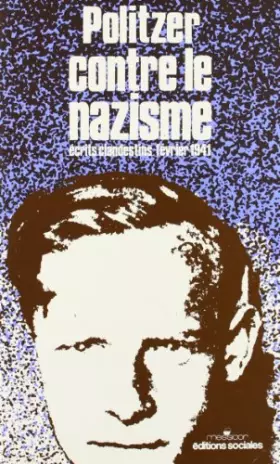 Couverture du produit · Politzer contre le nazisme