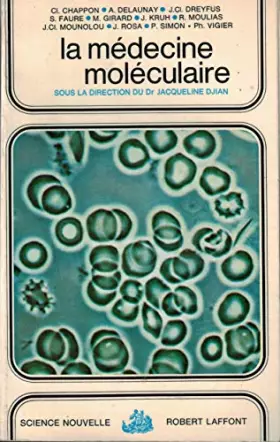 Couverture du produit · La médecine moléculaire