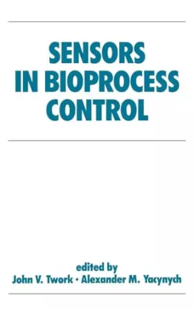 Couverture du produit · Sensors in Bioprocess Control (Biotechnology and Bioprocessing)