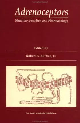 Couverture du produit · Adrenoceptors: Structure, Function and Pharmacology