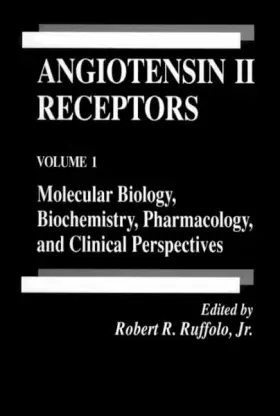 Couverture du produit · Angiotensin II Receptors (Handbooks in Pharmacology and Toxicology)