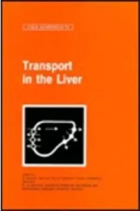 Couverture du produit · Transport in the Liver (Falk Symposium)
