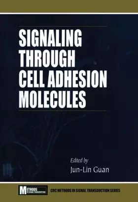 Couverture du produit · Signaling Through Cell Adhesion Molecules (Methods in Signal Transduction Series)