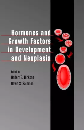 Couverture du produit · Hormones and Growth Factors in Development and Neoplasia