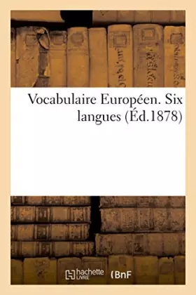 Couverture du produit · Vocabulaire Européen. Six langues