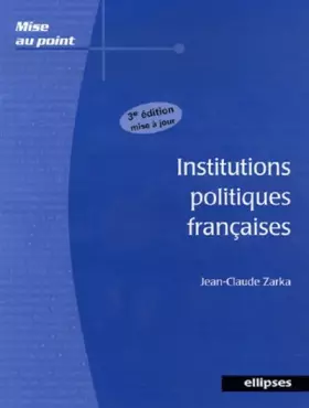Couverture du produit · Institutions politiques françaises