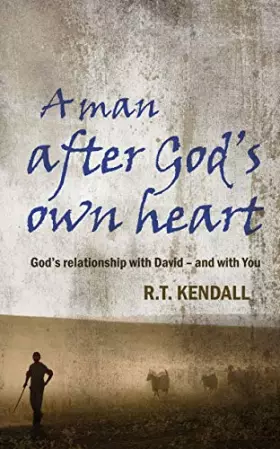 Couverture du produit · A Man After God's Own Heart: God's relationship with David and with you