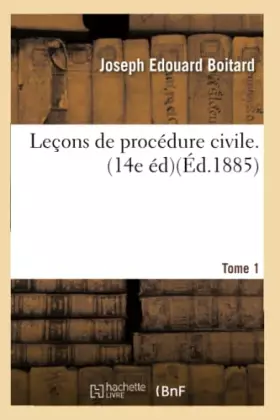 Couverture du produit · Leçons de procédure civile. Edition 14, Tome 1