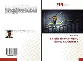 Couverture du produit · Fairplay financier UEFA, rêve ou cauchemar ?