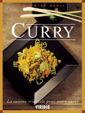 Couverture du produit · Curry - la cuisine orientale pour votre santé