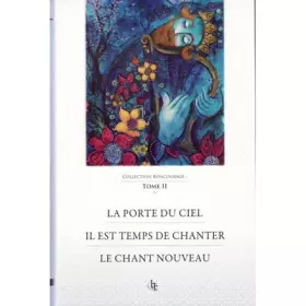 Couverture du produit · La porte du ciel - Il est temps de chanter - Le chant nouveau (tome 2)