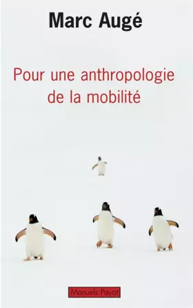 Couverture du produit · Pour une anthropologie de la mobilité