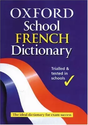 Couverture du produit · Oxford School French Dictionary