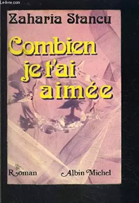 Couverture du produit · Combien je t'ai aimée. a. michel. r33d .