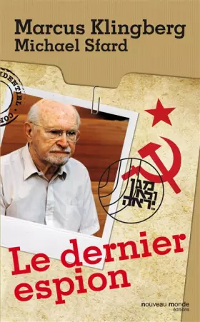 Couverture du produit · Le dernier espion : Autobiographie