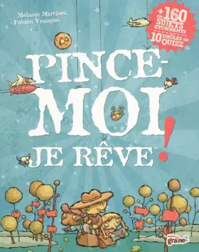 Couverture du produit · Pince-moi, je rêve !