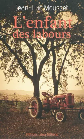Couverture du produit · L'enfant des labours