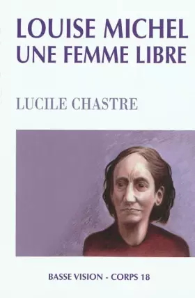Couverture du produit · Louise Michel, une femme libre