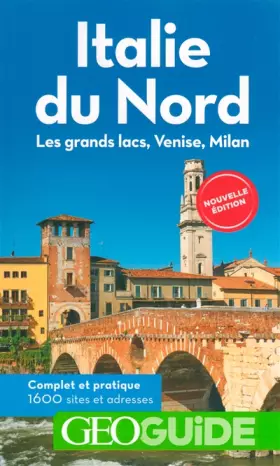 Couverture du produit · Italie du Nord: Les grands lacs, Venise, Milan