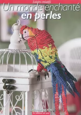 Couverture du produit · Un monde enchanté en perles