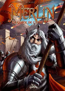 Couverture du produit · MERLIN LA QUETE DE L'EPEE T02 FORTERESSE DE..