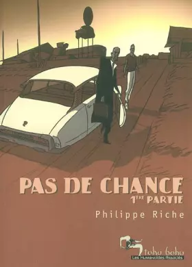 Couverture du produit · Pas de chance : Tome 1