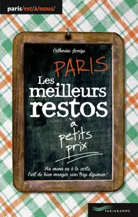 Couverture du produit · Paris, les meilleurs restos à petits prix, 2014