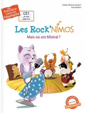 Couverture du produit · Premières lectures CE1 Les Rock'nimos - Mais où est Mistral ?