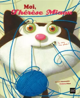 Couverture du produit · Moi, Thérèse Miaou - Tu veux ma photo ?